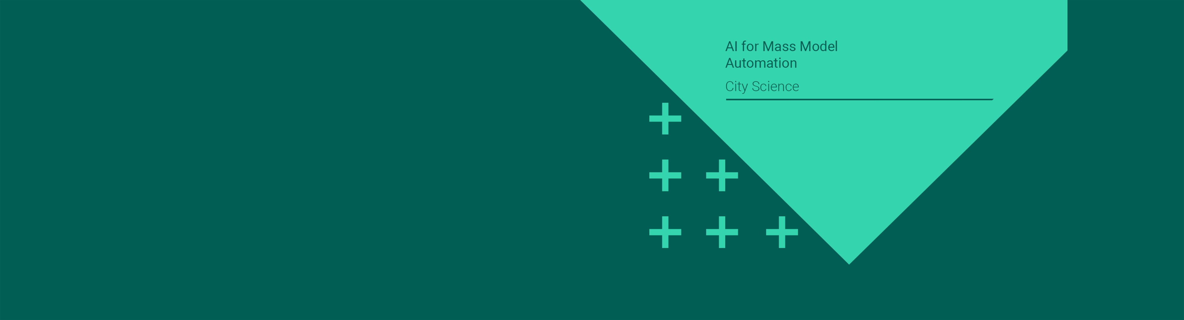 AI for Mass Model Automation – City Science